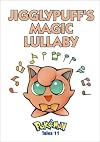 Pokémon Tales : Jigglypuff's Magic Lullaby