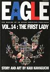 Eagle: The Making of an Asian-American President, Vol. 14: The First Lady