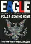 Eagle: The Making of an Asian-American President, Vol. 17: Coming Home