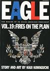 Eagle: The Making of an Asian-American President, Vol. 19: Fires on the Plain