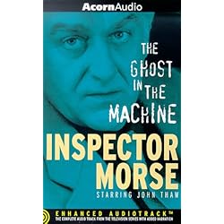 Inspector Morse: The Ghost in the Machine [Audiobook] by Colin Dexter