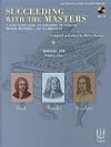Succeeding with the Masters, Baroque Era, Volume One