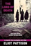 The Lord Of Death An Inspector Shan Investigation Set In Tibet