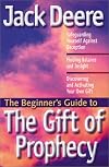The Beginner's Guide to the Gift of Prophecy (Beginner's Guides (Servant))