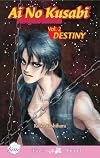 Ai No Kusabi The Space Between Volume 2: Destiny (Yaoi Novel)