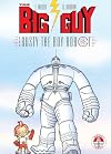 The Big Guy and Rusty the Boy Robot