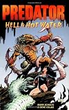 Predator: Hell & Hot Water