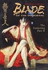 Blade of the Immortal, Book 09: The Gathering 2