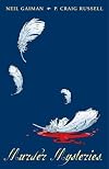 Neil Gaiman's Murder Mysteries