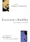 Einstein and Buddha: The Parallel Sayings