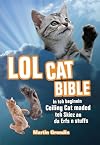 LOLcat Bible: In teh beginnin Ceiling Cat maded teh skiez an da Erfs n stuffs