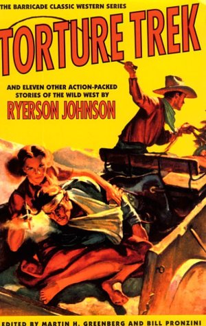 Torture Trek and Eleven Other Action-Packed Stories of the Wild West cover