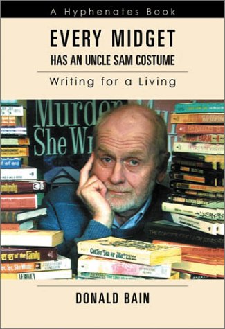 Every Midget Has an Uncle Sam Costume book cover