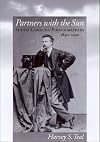 Partners with the Sun : South Carolina Photographers, 1840-1940