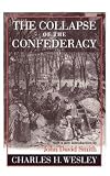 The Collapse of the Confederacy