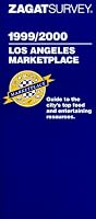 Zagat Survey 1999 : Los Angeles Marketplace