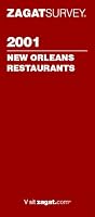 Zagatsurvey 2001 New Orleans Restaurants (Zagatsurvey : New Orleans Restaurants, 2001)