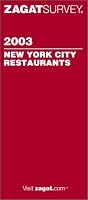 Zagat Survey New York City Restaurants 2003