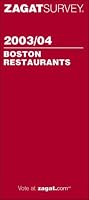 Zagat Survey Boston Restaurants 2003/04