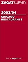Zagat Survey Chicago Restaurants 2003/04