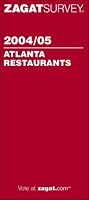 Zagat Survey Atlanta Restaurants 2004/05
