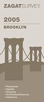 Zagat 2005 Brooklyn (Zagatsurvey: Brooklyn) (Zagatsurvey: Brooklyn)