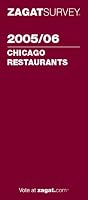 Zagat Survey Chicago Restaurants 2005/06: Including Milwaukee