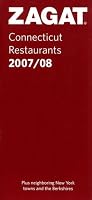 Zagat Survey Connecticut Restaurants 2007/08