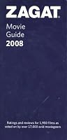 Zagat 2008 Movie Guide (Zagat Movie Guide)