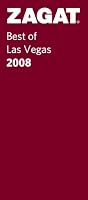 Zagat Survey Best of Las Vegas 2008