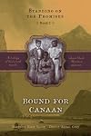 Bound for Canaan