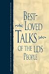 Best Loved Talks of the Lds People