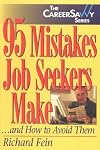 95 Mistakes Job Seekers Make...and How to Avoid Them