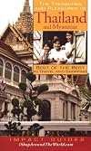 The Treasures and Pleasures of Thailand and Myanmar: Best of the Best in Travel and Shopping (Impact Guides)