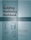 The Building Resiliency Workbook - Reproducible Self-Assessments, Exercises & Educational Handouts (Mental Health & Life Skills Workbook Series)