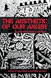 The Aesthetic Of Our Anger Anarchopunk Politics And Music