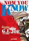 Now You Know: The Unauthorized Guide to G.I. Joe TV and Comics