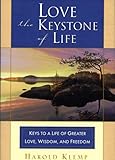 Love The Keystone Of Life