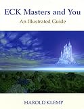 Eck Masters And You An Illustrated Guide