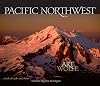 Pacific Northwest: Land of Light and Water