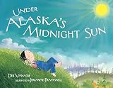Under Alaskas Midnight Sun Paws Iv