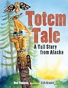 Totem Tale: A Tall Story from Alaska (PAWS IV)