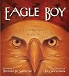 Eagle Boy: A Pacific Northwest Native Tale