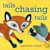 Tails Chasing Tails