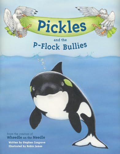 Cover of Pickles and the P-Flock Bullies