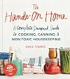 The Hands-On Home: A Seasonal Guide to Cooking, Preserving & Natural Homekeeping