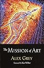 The Mission of Art - Alex Grey