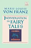 Individuation in Fairy Tales