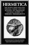 Hermetica: Volume III: Notes on the Latin Asclepius and the Hermetic Excerpts of Stobaeus