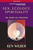 Sex Ecology Spirituality The Spirit Of Evolution Second Edition